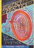 Advocacy Practice for Social Justice, Second Edition