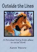 Outside the Lines: A Personal Journey from Abuse to Social Work