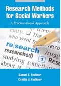 Research Methods for Social Workers: A Practice-Based Approach