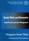 Social Work and Dementia: Good Practice and Care Management
